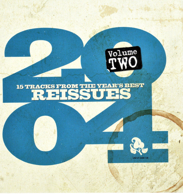 Various : 2004 Volume Two (15 Tracks From The Year's Best Reissues) (CD, Comp)