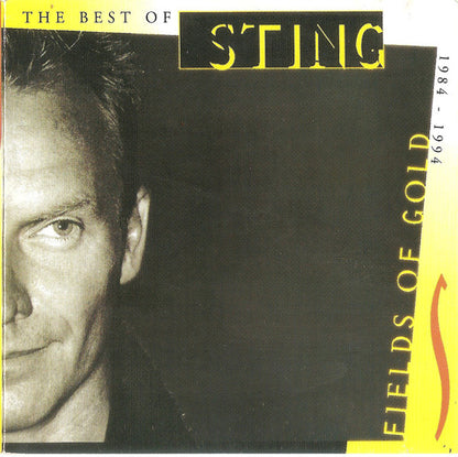 Sting : Fields Of Gold: The Best Of Sting 1984 - 1994 (CD, Comp)