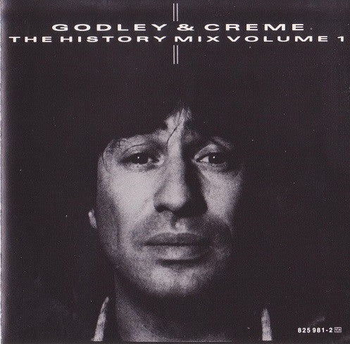 Godley & Creme : The History Mix Volume 1 (CD, Album)