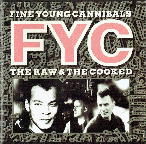 Fine Young Cannibals : The Raw & The Cooked (CD, Album)