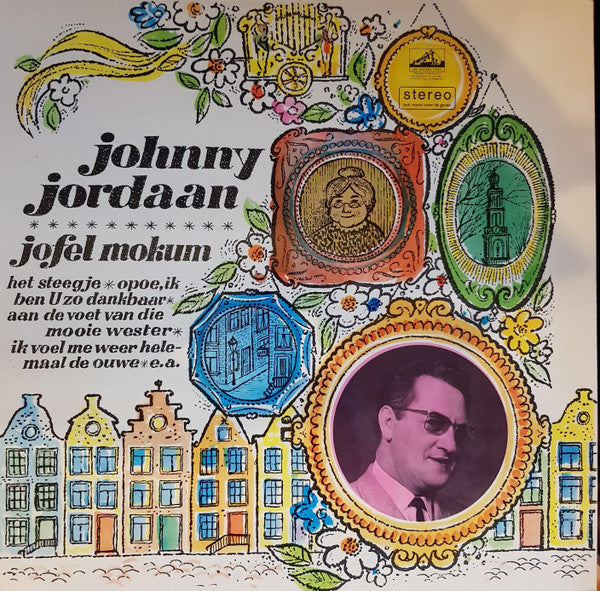 Johnny Jordaan : Jofel Mokum (LP, Album)