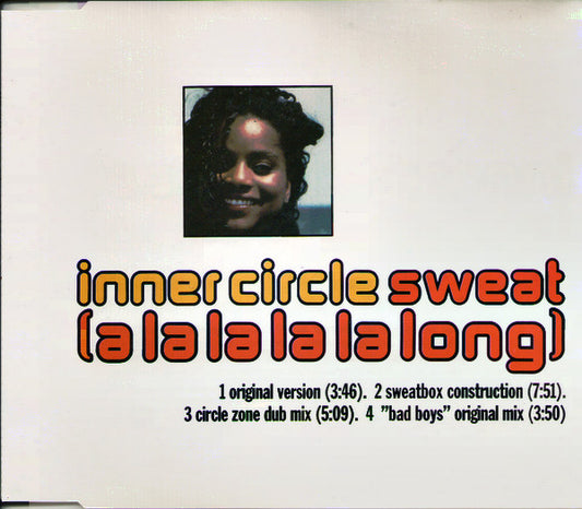 Inner Circle : Sweat (A La La La La Long) (CD, Single)