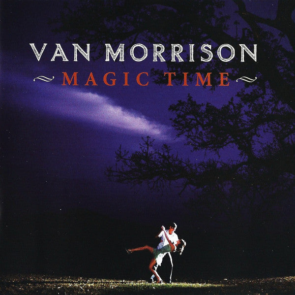 Van Morrison : Magic Time (CD, Album)