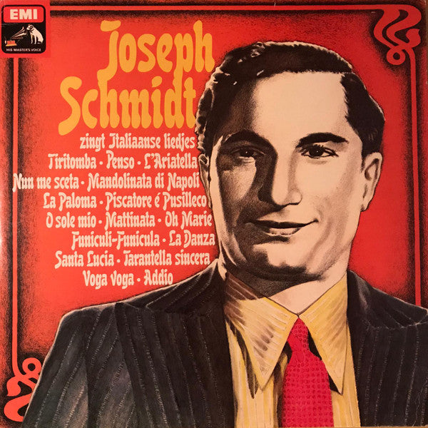 Joseph Schmidt : Joseph Schmidt Zingt Italiaanse Liedjes (LP)