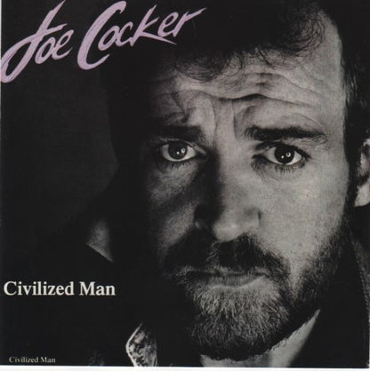 Joe Cocker : Civilized Man (CD, Album, RE, DAD)