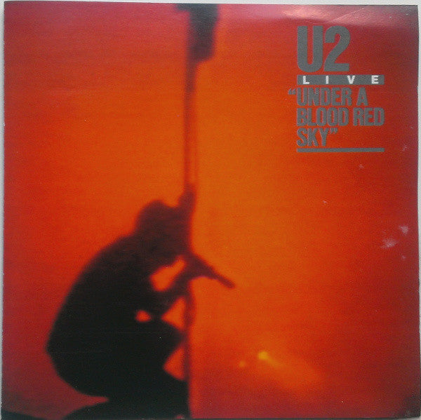 U2 : Live / Under A Blood Red Sky (CD, Album, RE)