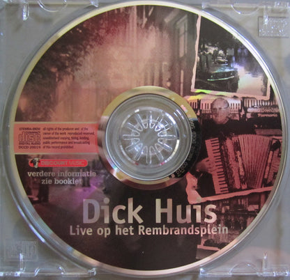 Dick Huis : Live Op Het Rembrandsplein (CD, Album)