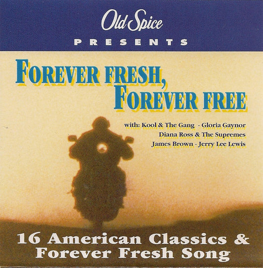 Various : Old Spice Presents Forever Fresh, Forever Free (CD, Comp, Promo)