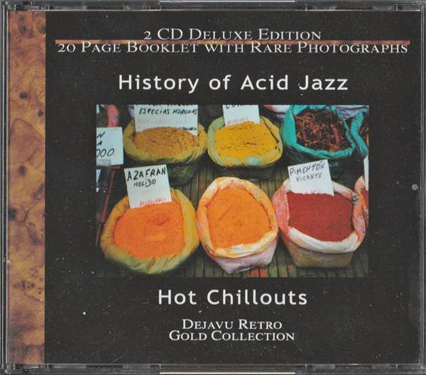 Various : History Of Acid Jazz - Hot Chillouts (2xCD, Comp)