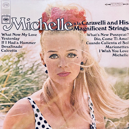 Caravelli And His Magnificent Strings : Michelle A La Caravelli (LP, Album)