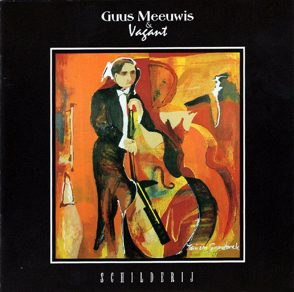 Guus Meeuwis & Vagant : Schilderij (CD, Album)