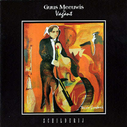 Guus Meeuwis & Vagant : Schilderij (CD, Album)