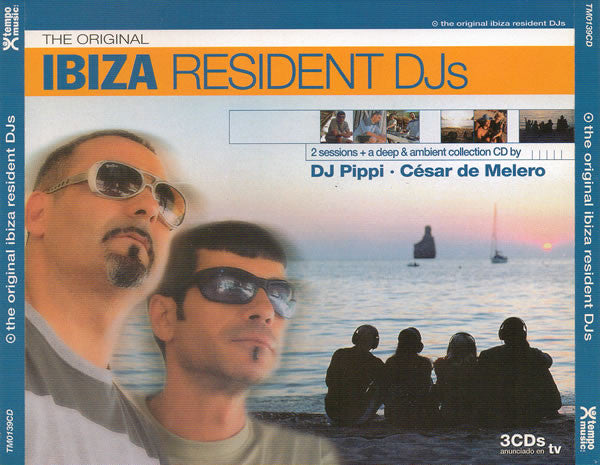 DJ Pippi + Cesar De Melero : The Original Ibiza Resident DJs (2xCD, Comp, Mixed + CD, Comp)