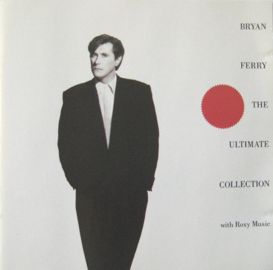 Bryan Ferry With Roxy Music : The Ultimate Collection (CD, Comp)