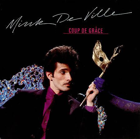 Mink DeVille : Coup De Grâce (LP, Album)