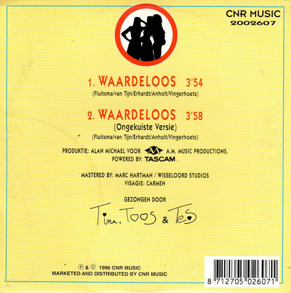 Tina, Toos & Tessa : Waardeloos (CD, Single)