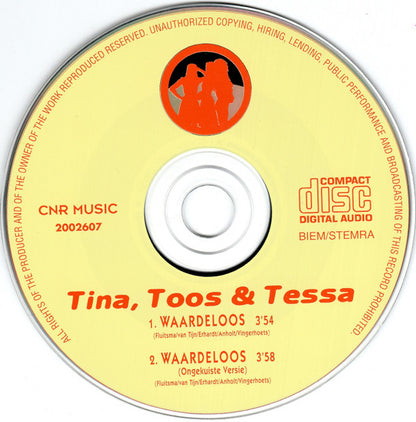 Tina, Toos & Tessa : Waardeloos (CD, Single)