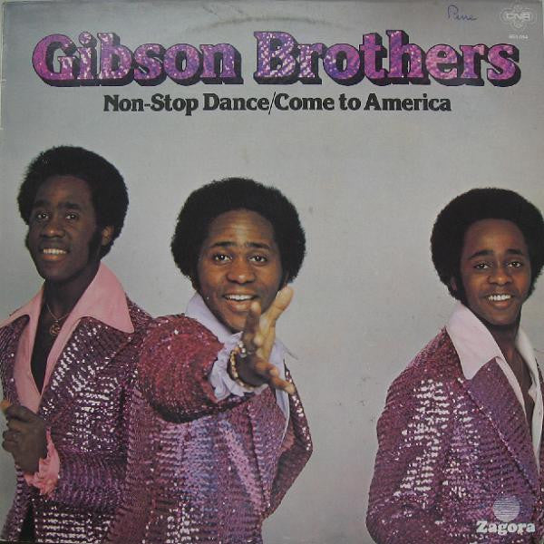 Gibson Brothers : Non-Stop Dance/Come To America (LP, Album)