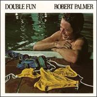 Robert Palmer : Double Fun (LP, Album, Gat)