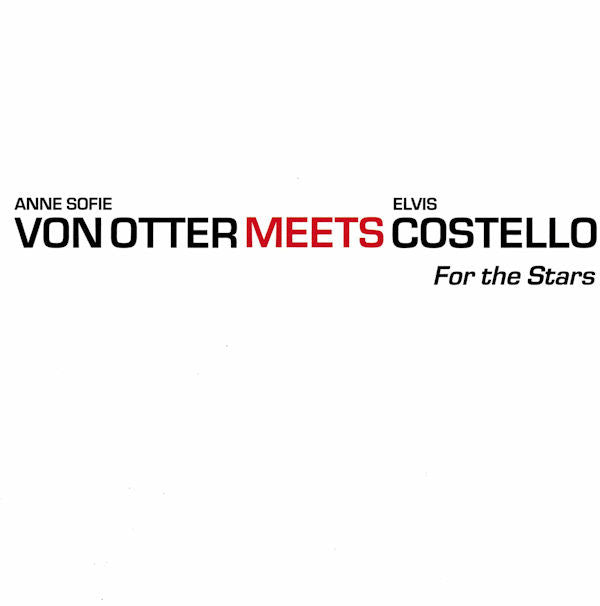 Anne Sofie Von Otter Meets Elvis Costello : For The Stars (CD, Album, Uni)