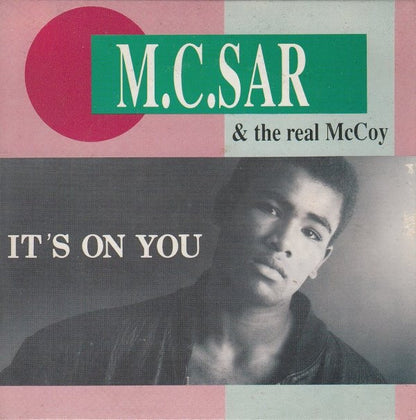 M.C.Sar & The Real McCoy* : It's On You (CD, Mini, Maxi)