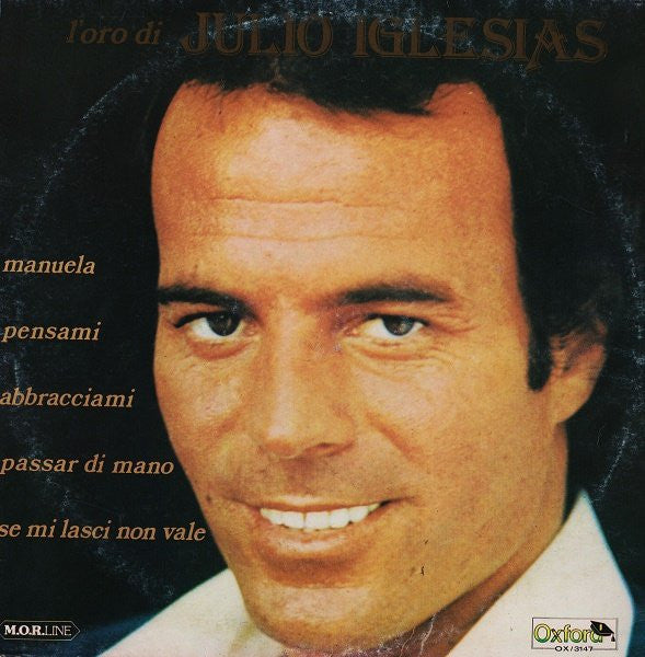 Julio Iglesias : L'Oro Di Julio Iglesias (LP, Comp, RE)