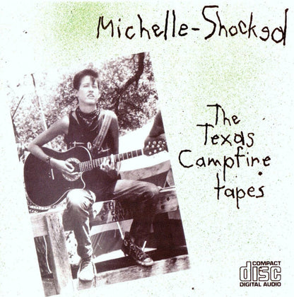 Michelle Shocked : The Texas Campfire Tapes (CD, Album)