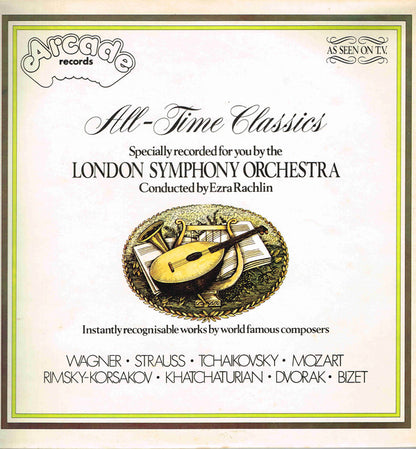 The London Symphony Orchestra Conducted By Ezra Rachlin : All-Time Classics (LP)