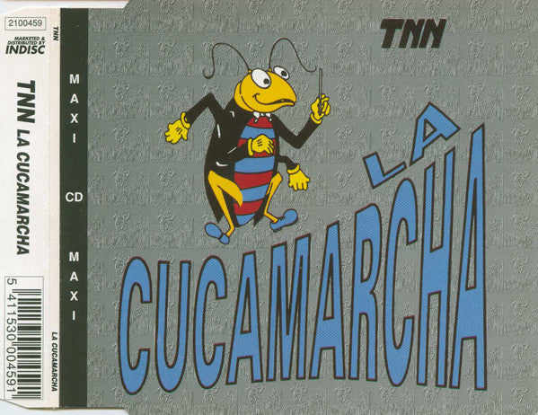 TNN : La Cucamarcha (CD, Maxi)