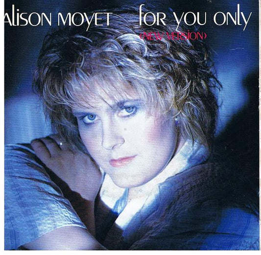 Alison Moyet : For You Only (New Version) (7", Single, M/Print)