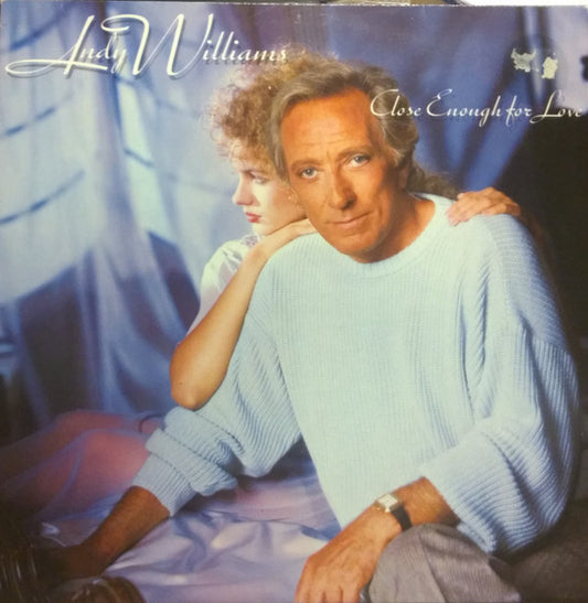 Andy Williams : Close Enough For Love (LP)