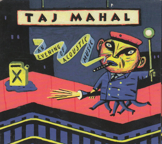 Taj Mahal : An Evening Of Acoustic Music (CD, RE)