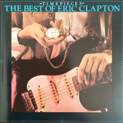 Eric Clapton : Time Pieces - The Best Of Eric Clapton (CD, Comp, RE)