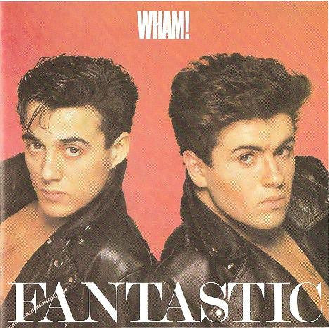 Wham! : Fantastic (CD, Album, RE)