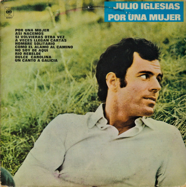 Julio Iglesias : Por Una Mujer (LP, Album, RE)