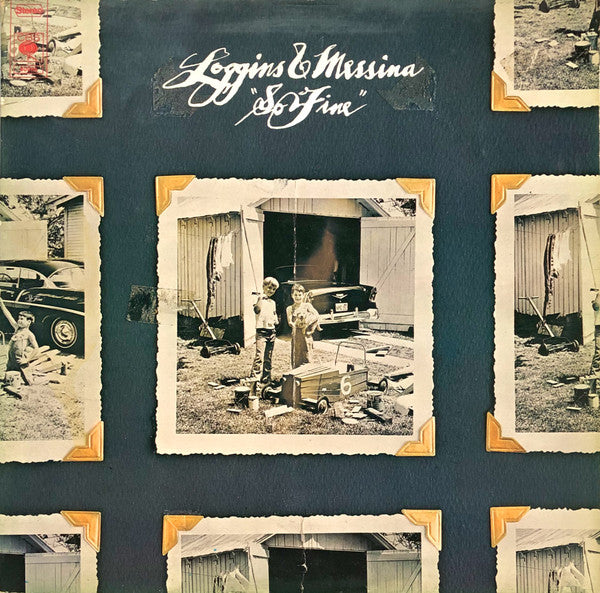 Loggins & Messina* : So Fine (LP, Album)