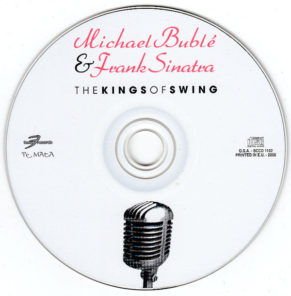 Michael Bublé & Frank Sinatra : The Kings Of Swing (CD, Comp)