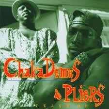 Chaka Demus & Pliers : Tease Me (CD, Album)