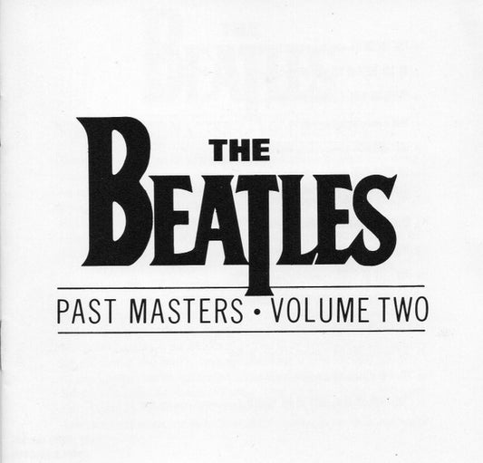 The Beatles : Past Masters • Volume Two (CD, Comp, Jax)