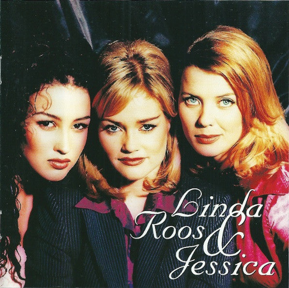 Linda, Roos & Jessica : Linda, Roos & Jessica (CD, Album, RE)