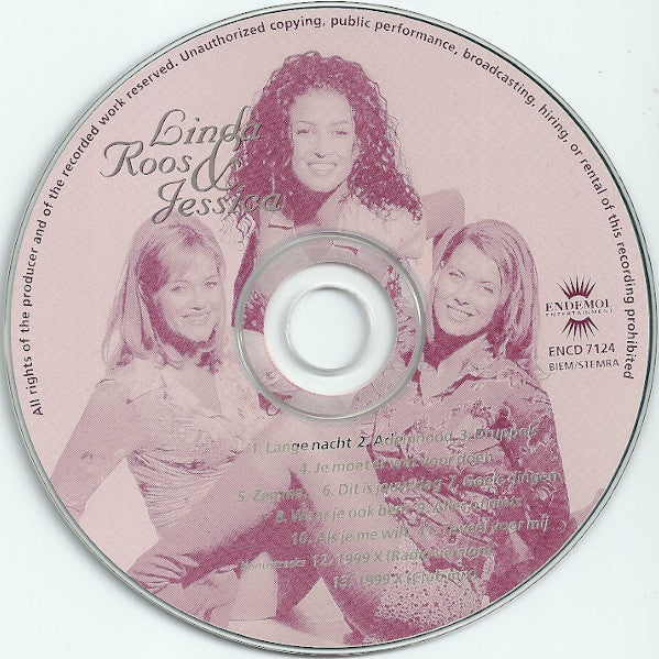 Linda, Roos & Jessica : Linda, Roos & Jessica (CD, Album, RE)