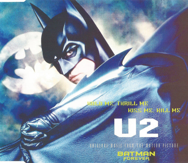 U2 : Hold Me, Thrill Me, Kiss Me, Kill Me (Original Music From The Motion Picture Batman Forever) (CD, Single)