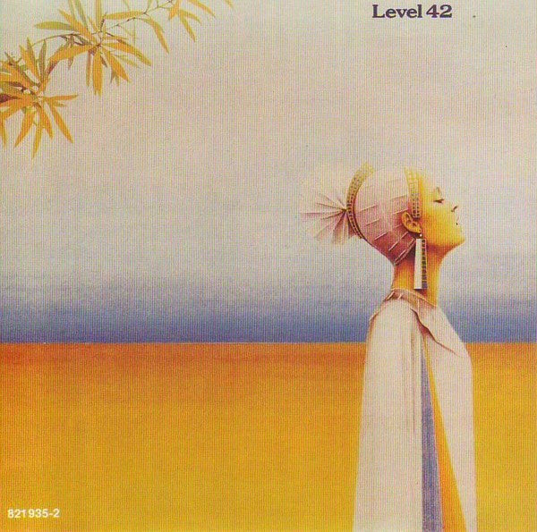 Level 42 : Level 42 (CD, Album, RE)