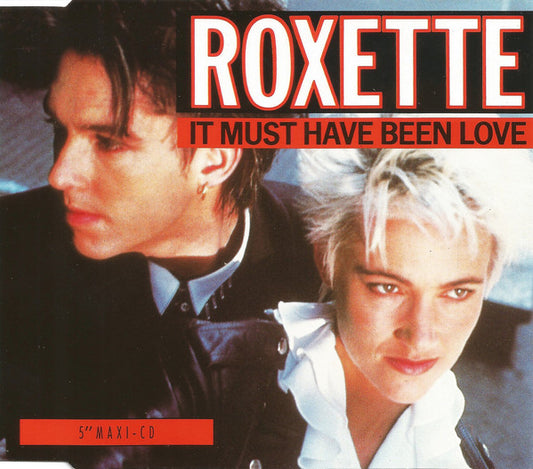 Roxette : It Must Have Been Love (CD, Maxi)