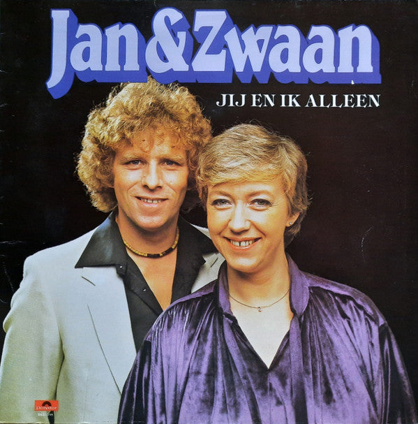 Jan & Zwaan : Jij En Ik Alleen (LP, Album)