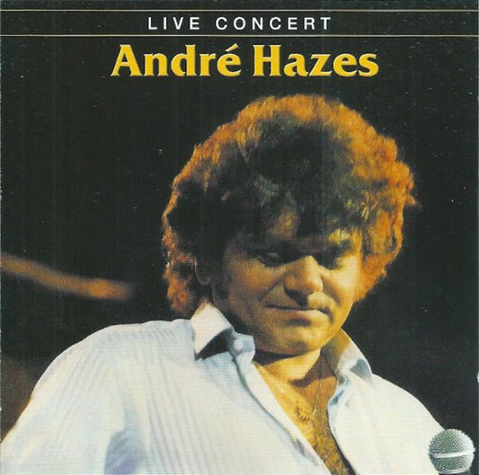 André Hazes : Live Concert (CD, Album, RE)