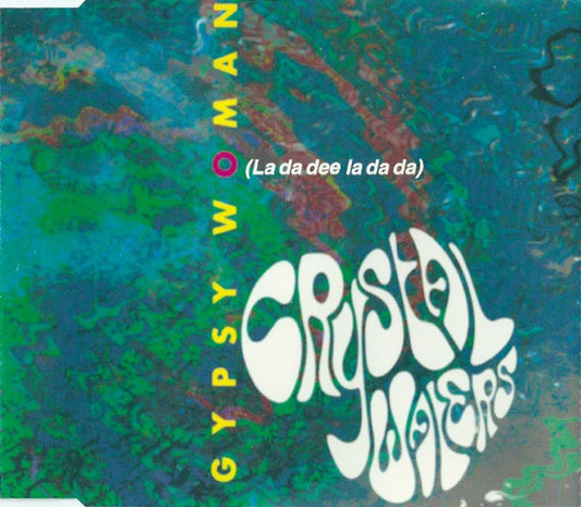 Crystal Waters : Gypsy Woman (La Da Dee La Da Da) (CD, Single)