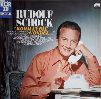 Rudolf Schock : Komm In Die Gondel... (LP, Album)