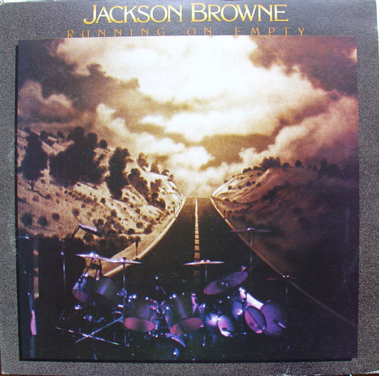 Jackson Browne : Running On Empty (LP, Album)