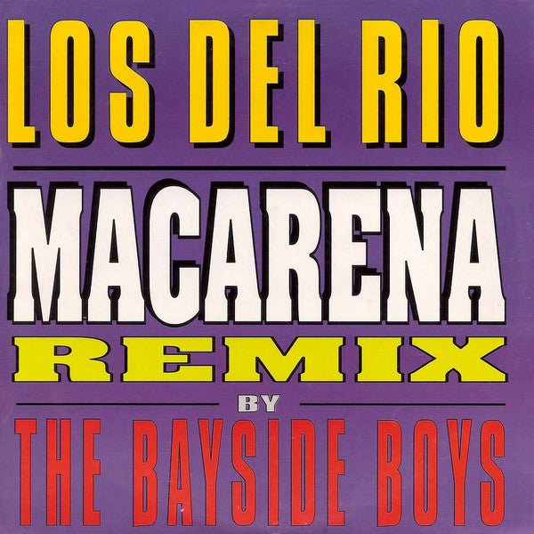 Los Del Rio : Macarena (Remix By The Bayside Boys) (CD, Single, Car)